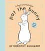 Dorothy Kunhardt: Pat the Bunny, Buch