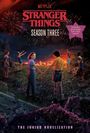 Matthew J Gilbert: Stranger Things, Season Three: The Junior Novelization, Buch