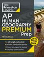 The Princeton Review: Princeton Review AP Human Geography Premium Prep, 18th Edition, Buch