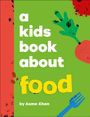 Asma Khan: A Kids Book about Food, Buch