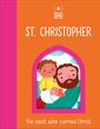 Dk: The Saint Who Carried Christ - St. Christopher, Buch