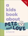 Taylor Hill: A Kids Book about Pets and Love, Buch