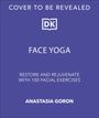 Anastasia Goron: Face Yoga, Buch