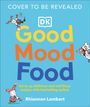 Rhiannon Lambert: Good Mood Food Book, Buch