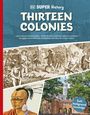 Titel: "THIRTEEN COLONIES". Unten: "Build background knowledge". Illustration von historischen Szenen und Gebäuden.