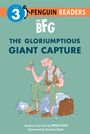 Roald Dahl: The Bfg: The Gloriumptious Giant Capture, Buch