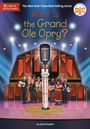 David Stabler: What Is the Grand OLE Opry?, Buch