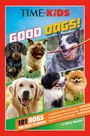 Brian Boone: Time for Kids: Good Dogs!, Buch