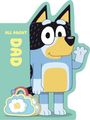 Penguin Young Readers Licenses: Penguin Young Readers Licenses: Bluey: All about Dad, Buch