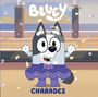 Penguin Young Readers Licenses: Bluey: Charades, Buch