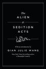 Qian Julie Wang: The Alien and Sedition Acts, Buch