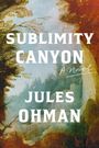 "Sublimity Canyon: A Novel von Jules Ohman" vor einem Gemälde mit Landschaft und Bäumen in warmen Farbtönen.