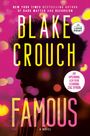 Blake Crouch: Famous, Buch