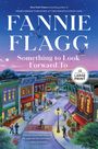 Fannie Flagg: Something to Look Forward To, Buch