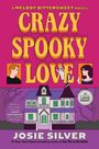 Josie Silver: Crazy Spooky Love, Buch