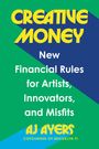 Aj Ayers: Creative Money, Buch