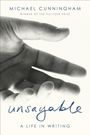 Michael Cunningham: Unsayable, Buch
