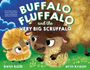 "BUFFALO FLUFFALO and the VERY BIG SCRUFFALO" von Bess Kalb und Erin Kraan. Zwei knuddelige Tiere auf einer Wiese.