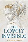 "The Lovely Invisible" von Kathryn Purdie, eine detaillierte Illustration einer Frau in Weiß und Gold mit Blumen und Blättern im Haar.