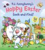 Marilyn Sadler: P.J. Funnybunny's Hoppy Easter Seek and Find!, Buch