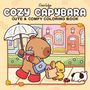 "Coco Wyo, Cozy Capybara, Cute & Comfy Coloring Book." Eine Illustration mit einem Bären, Ente und Hund auf der Straße.
