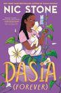 Nic Stone: Dasia (Forever), Buch