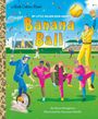 Simon Boughton: My Little Golden Book about Banana Ball, Buch
