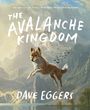 „The Avalanche Kingdom“ und „Dave Eggers“. Ein springender Hund vor einer majestätischen Berglandschaft. 