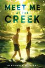 "MEET ME AT THE CREEK" in großen Buchstaben. Zwei Personen stehen an einem sonnigen Bach in einer grünen, malerischen Umgebung.