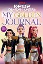 Random House: Kpop Demon Hunters: My Golden Journal, Buch