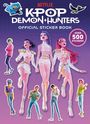 „NETFLIX K-Pop Demon Hunters Official Sticker Book“: Ein buntes, dynamisch gestaltetes Cover mit tanzenden Figuren.
