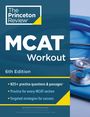 „MCAT Workout, 6th Edition, 825+ practice questions & passages, Practice for every MCAT section, Targeted strategies for success.“ Ein Stethoskop ist abgebildet.