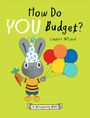 "How Do YOU Budget? Cinders McLeod. A Moneybunny Book." Zeichnung: Hase mit Partyhut, Karotte, bunter Luftballon.