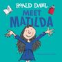 Roald Dahl: Meet Matilda, Buch