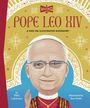 "WHO HQ Pope Leo XIV. A WHO HQ Illustrated Biography. By Ellen Labrecque, illustrated by Sam Kalda." Illustration von Papst.