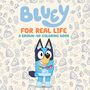 Penguin Young Readers Licenses: Bluey: For Real Life: A Grown-Up Coloring Book, Buch
