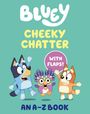 Penguin Young Readers Licenses: Bluey: Cheeky Chatter: An A-Z Book, Buch
