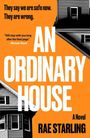 Rae Starling: An Ordinary House, Buch