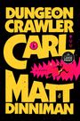 Matt Dinniman: Dungeon Crawler Carl, Buch