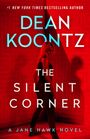 DEAN KOONTZ, THE SILENT CORNER, A JANE HAWK NOVEL. Eine Frau im roten Licht wirft einen Schatten an die Wand.