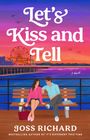 Joss Richard: Let's Kiss and Tell, Buch