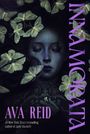 Ava Reid: Innamorata, Buch