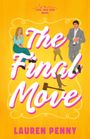 Text: "The Final Move" und "Lauren Penny". Illustration eines Mannes, Frau, Katze, Schlüssel, Richterhammer. Gelber Hintergrund.