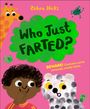 "Who Just FARTED?" in einer grünen Wolke. Kinderbuchcover mit einer Giraffe, einem Kind und einem gepunkteten Tier.