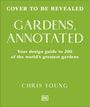 Chris Young: Gardens, Annotated, Buch