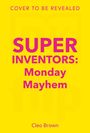 Cleo Brown: Monday Mayhem, Buch
