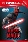 "BESWARE MAUL!", "Star Wars", "DK SUPER Readers". Illustration: Eine Figur mit rotem Gesicht und Lichtschwert.