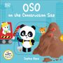 Sophie Kent: Oso on the Construction Site, Buch