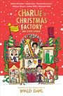 "Charlie and the Christmas Factory" in goldener Schrift. Farbenfrohe, weihnachtliche Illustration mit Figuren und Geschenken.