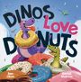 Titel: "DINOS Love DONUTS". Illustration von Dinosauriern mit Donuts und farbenfrohen Streuseln.